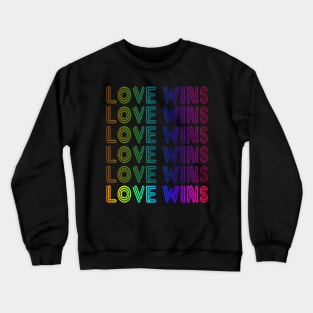 Love Wins lgbt Crewneck Sweatshirt